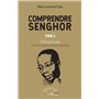 Comprendre Senghor Tome 2 Ethiopiques