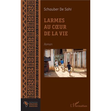 Larmes au coeur de la vie