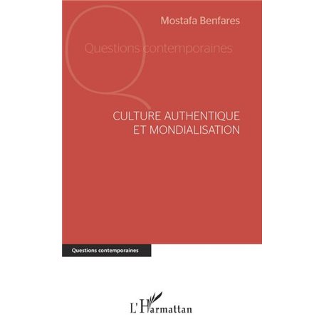 Culture authentique et mondialisation