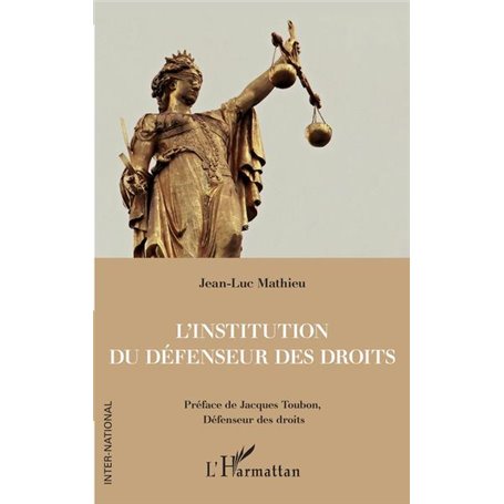 L'institution du Défenseur des droits
