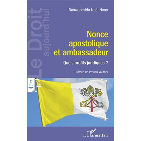 Nonce apostolique et ambassadeur