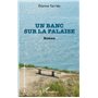 Un banc sur la falaise
