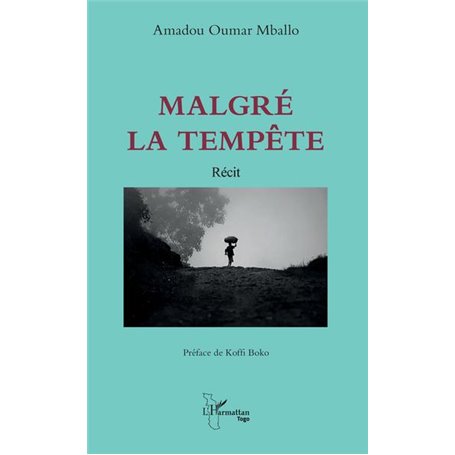 Malgré la tempête