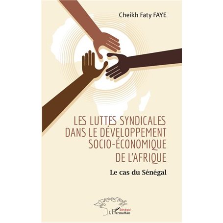 Les luttes syndicales dans le développement socio-économique de l'Afrique