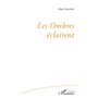 Les Ombres éclairent