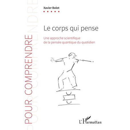Le corps qui pense