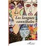 Les langues cannibales