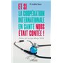 Et si la coopération internationale en santé nous était contée !