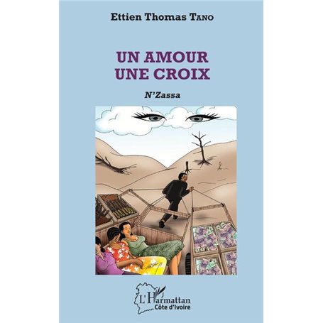 Un amour une croix. N'Zassa