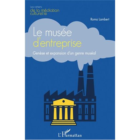 Le musée d'entreprise