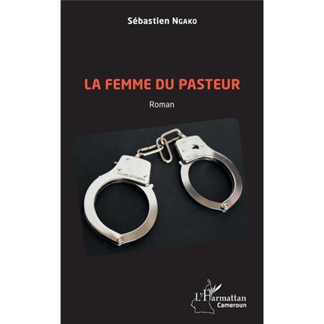 La femme du pasteur. Roman