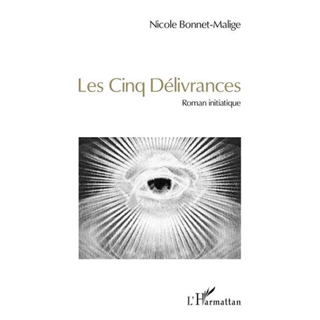 Les cinq délivrances