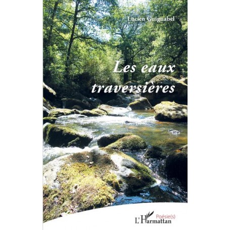 Les eaux traversières