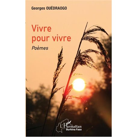 Vivre pour vivre. Poèmes