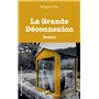 La Grande Déconnexion