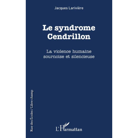 Le syndrôme Cendrillon