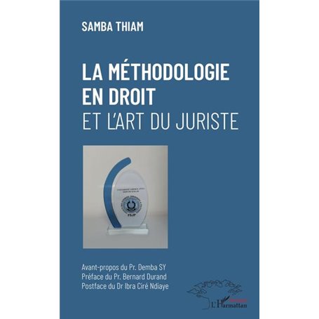 La méthodologie en droit et l'art du juriste