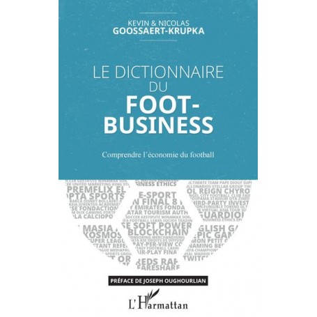 Le dictionnaire du Foot-Business