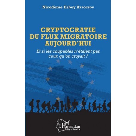 Cryptocratie du flux migratoire aujourd'hui