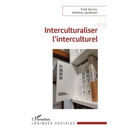 Interculturaliser l'interculturel