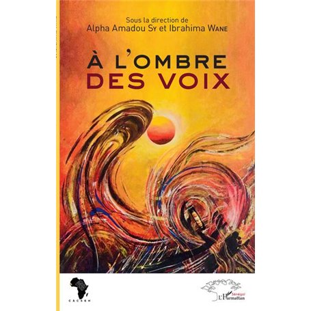 À l'ombre des voix