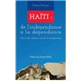 Haïti : de l'indépendance à la dépendance