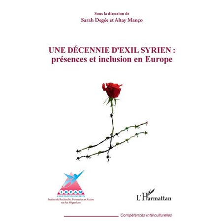 Une décennie d'exil syrien : présences et inclusion en Europe