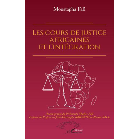 Les cours de justice africaines et l'intégration