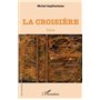 La croisière