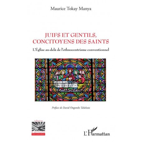 Juifs et Gentils, concitoyens des saints
