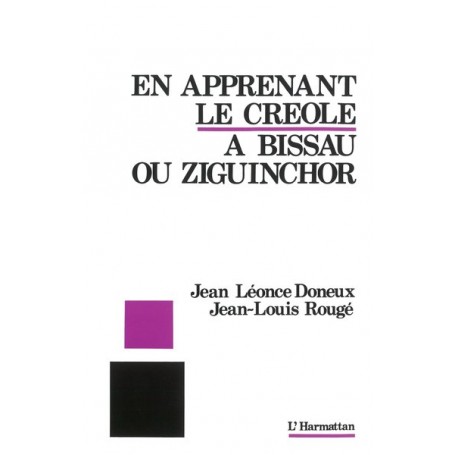 En apprenant le créole à Bissau ou Ziguinchor