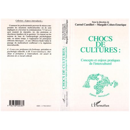 Chocs de cultures, concepts et enjeux pratiques de l'interculturel