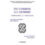 Du cosmos à l'homme - Comprendre la complexité