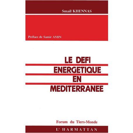 Le défi énergétique en Méditerranée