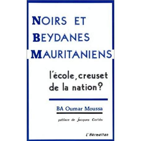 Noirs et Beydanes mauritaniens