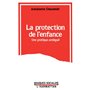 LA PROTECTION DE L'ENFANCE