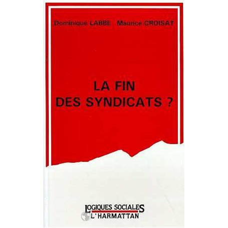 La fin des syndicats ?