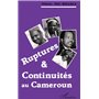 Ruptures et continuités au Cameroun