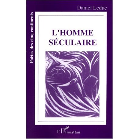L'homme séculaire