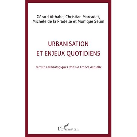 Urbanisation et enjeux quotidiens