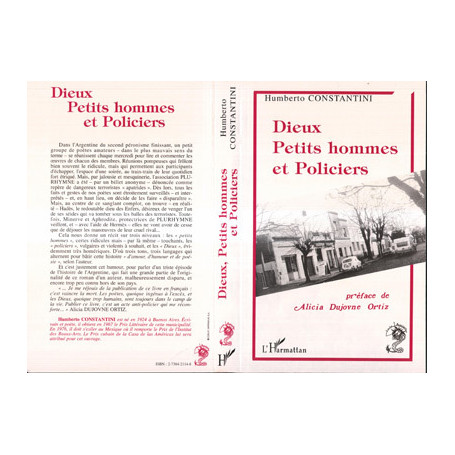 Dieux, petits hommes et policiers