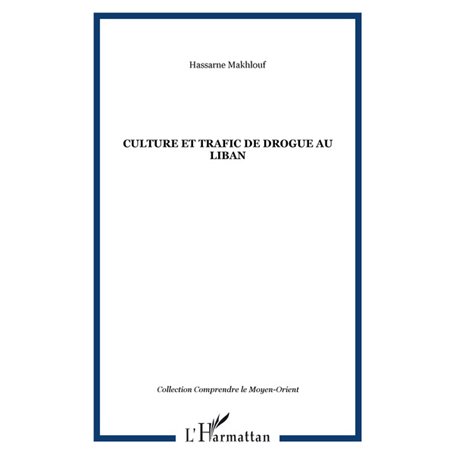 Culture et trafic de drogue au Liban