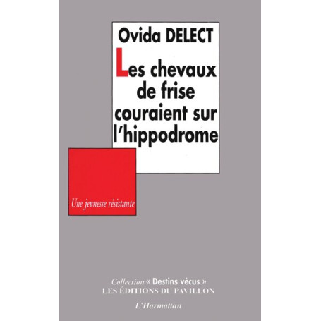 Les chevaux de frise couraient sur l'hippodrome