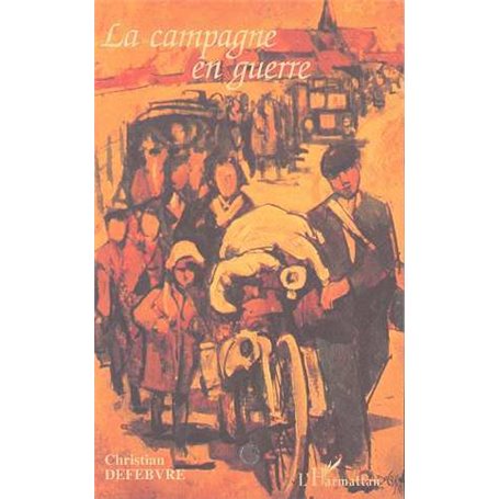 La campagne en guerre