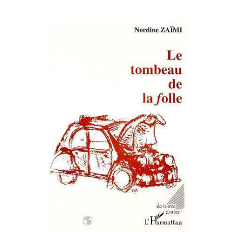 Le tombeau de la folle