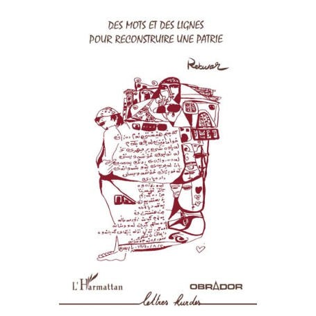 Des mots et des lignes pour construire une patrie