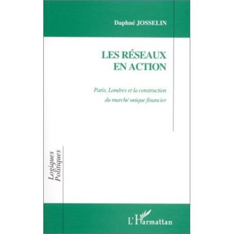 Les réseaux en action