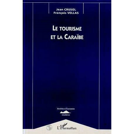 Le tourisme et la Caraïbe