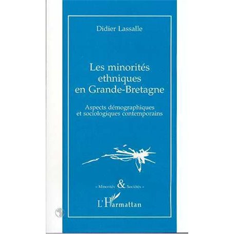 LES MINORITES ETHNIQUES EN GRANDE-BRETAGNE