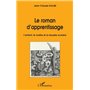 LE ROMAN D'APPRENTISSAGE